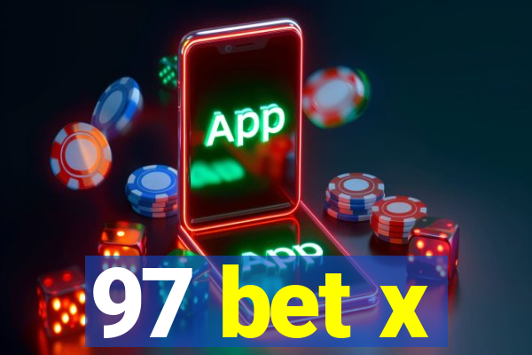 97 bet x
